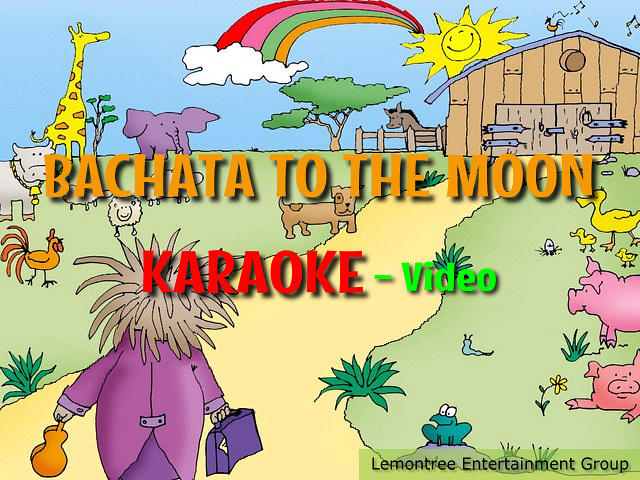 BACHATA TO THE MOON